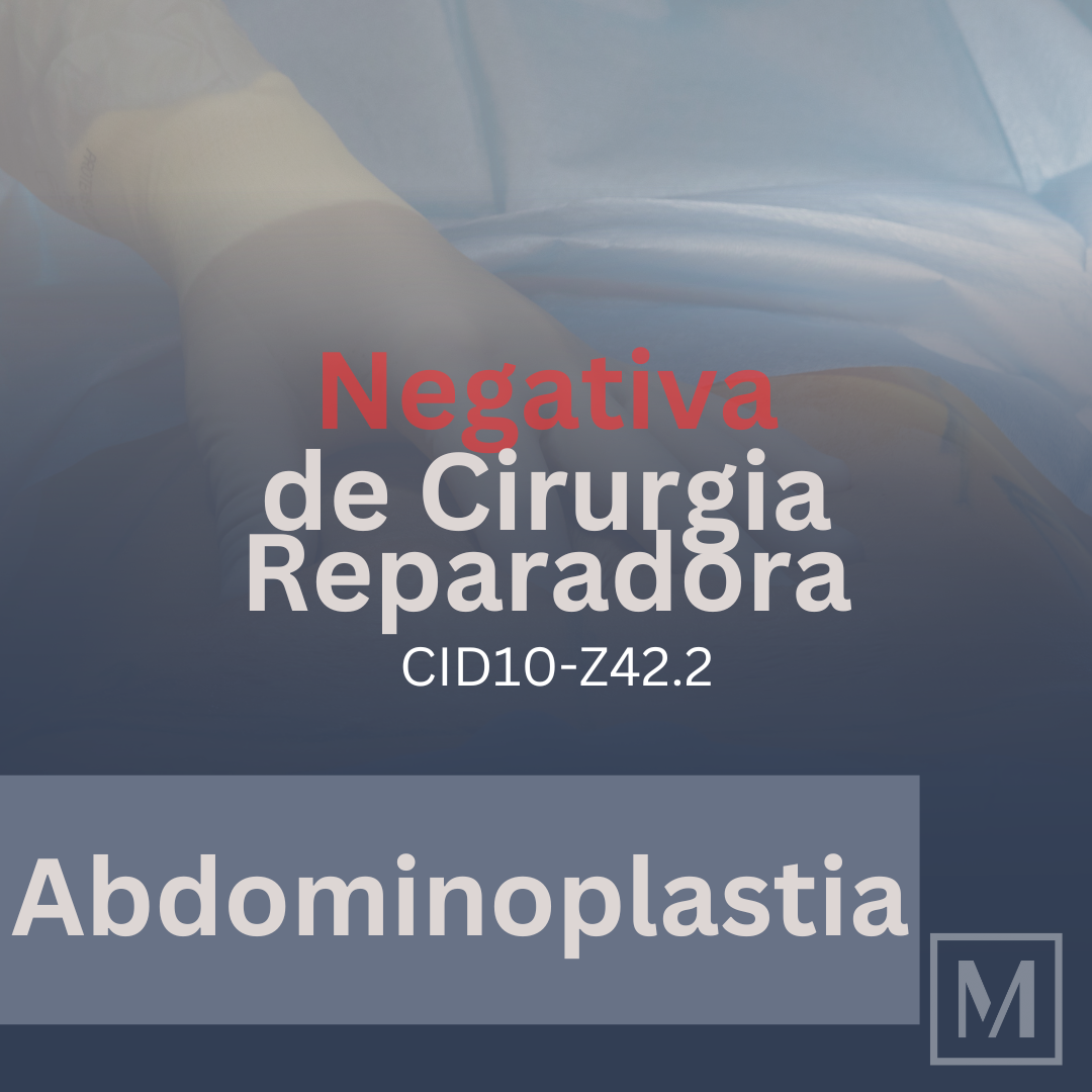 2025-04-11 Negaram sua Abdominoplastia (CID10-Z42.2) Reparadora Saiba como garantir esse direito e evitar complicações
